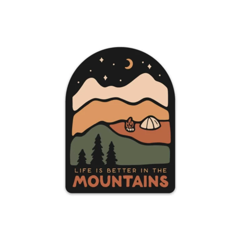 Better in the Mountains | Sticker
