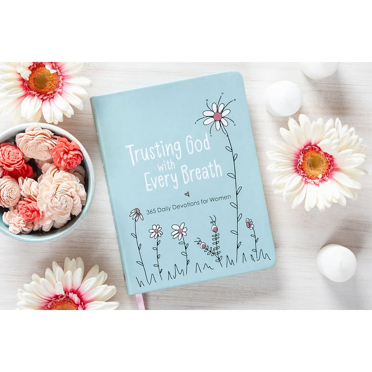 Trusting God with Every Breath