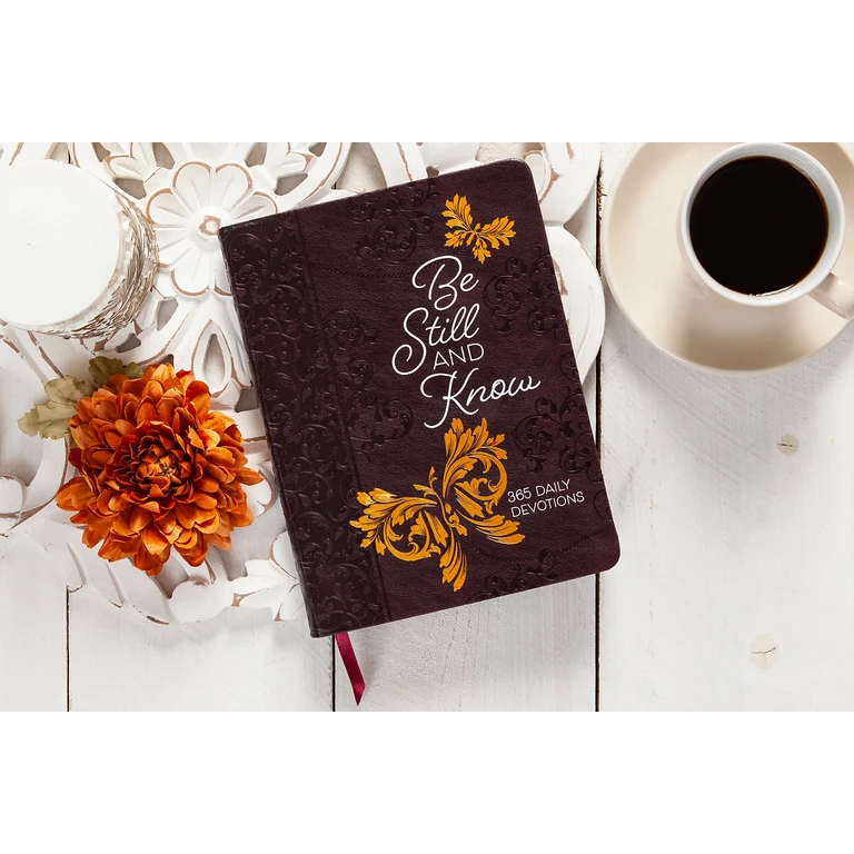 Be Still and Know (Daily Devotional)