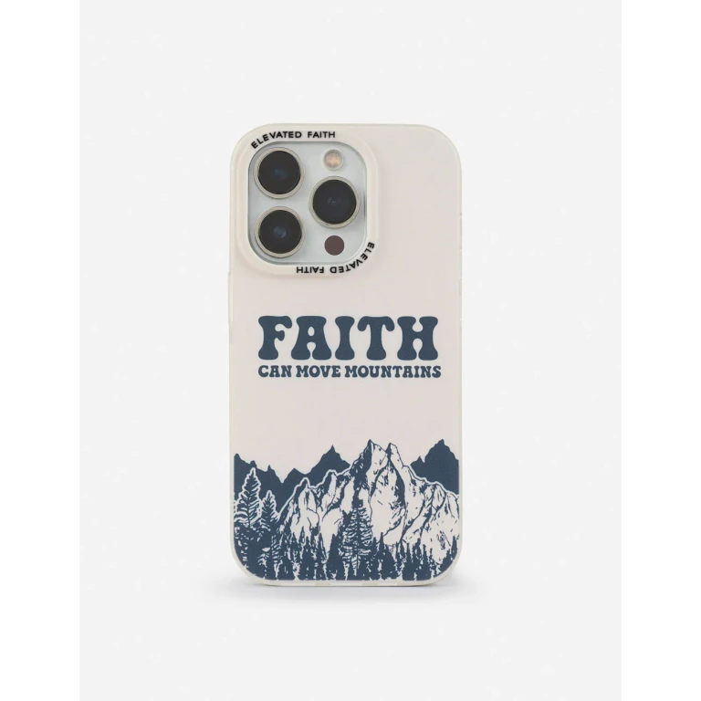 Faith Can Move Mountains Phone Case
