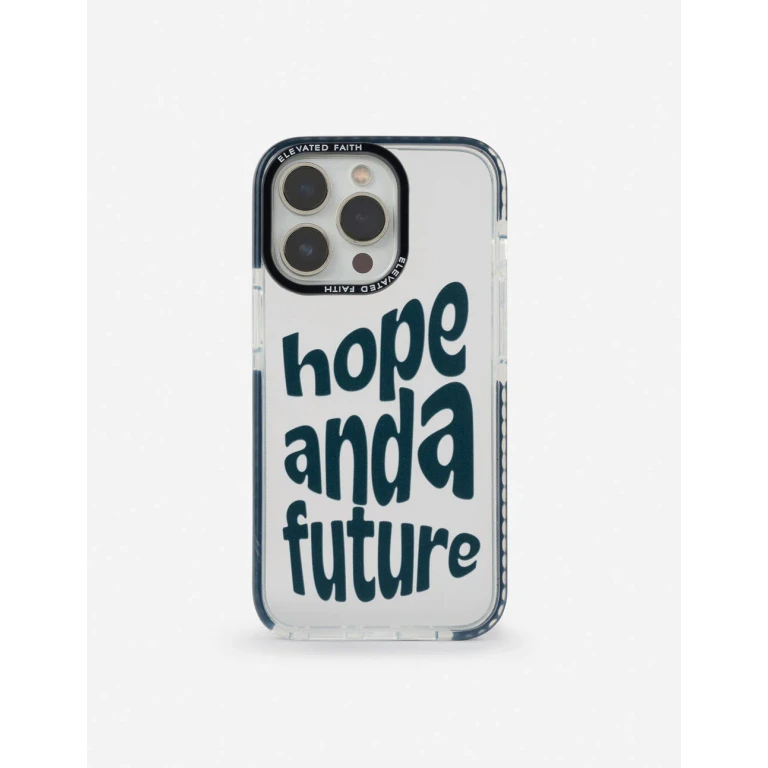 Hope and a Future Phone Case