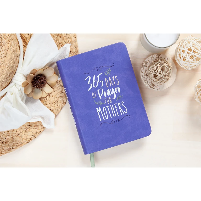 365 Days of Prayer for Mothers (Prayer Devotional)