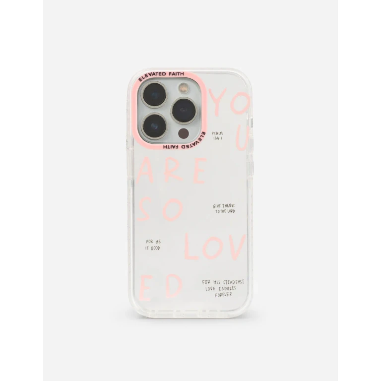 You Are So Loved Phone Case