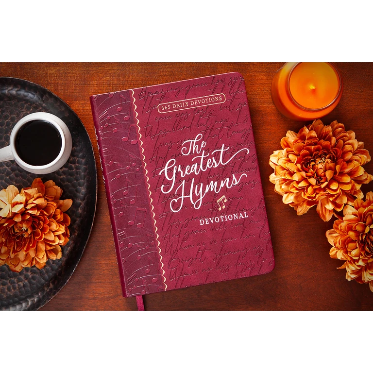 The Greatest Hymns Devotional